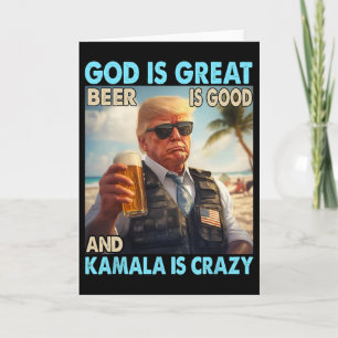Gott ist großartig Bier ist gut und Kamala sind ve Karte