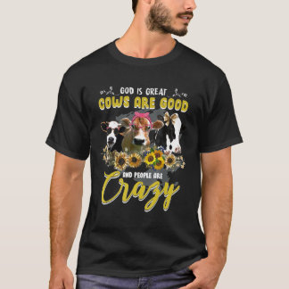 Gott ist große Kuh sind gut und die Menschen sind T-Shirt