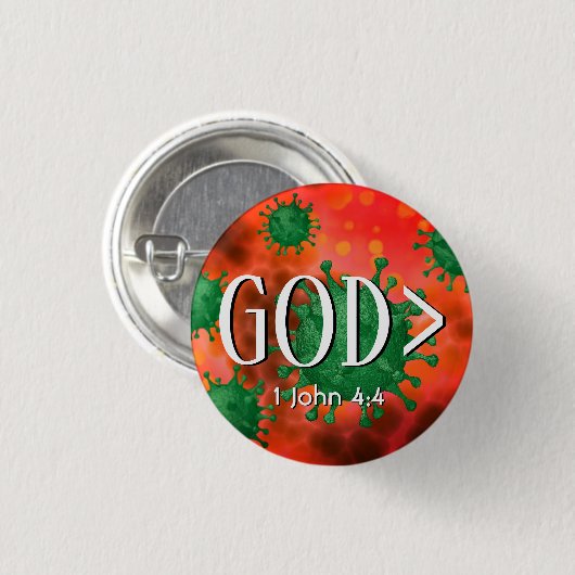GOTT IST GRÖSSER > 1 John 4:4 Christlich Button (Vorne & Hinten)