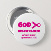 GOTT IST GRÖSSER ALS Christlicher BRUSTKREBS Button (Vorne & Hinten)
