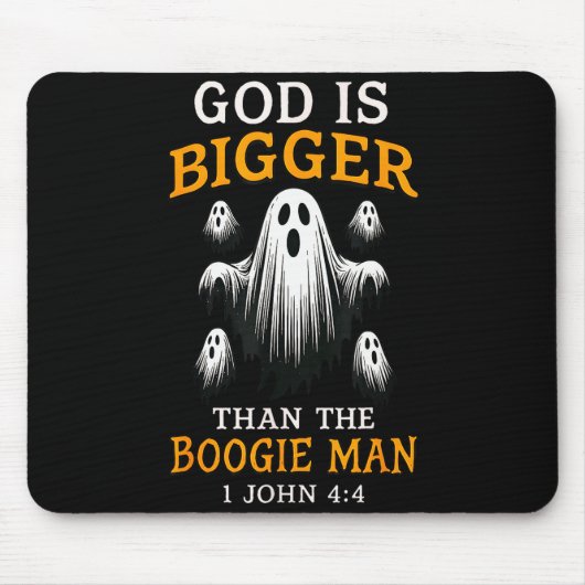 Gott ist größer als der Boogie Man christliches Ha Mousepad (Vorne)