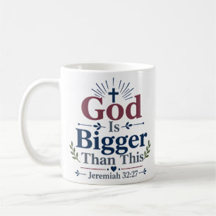 Gott ist größer als dieses christliche Glaubenszit Kaffeetasse