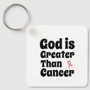 Gott ist größer als Krebs - Inspirationssinn Schlüsselanhänger