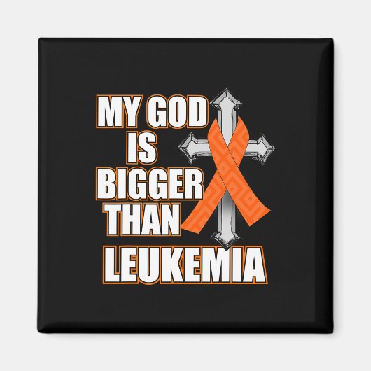 Gott ist größer als Leukemia Orange Ribbon Geschen Magnet (Vorne)