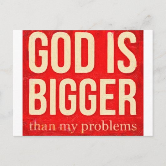 Gott ist größer als meine Probleme 2 Postkarte (Vorderseite)