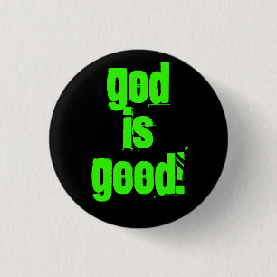 Gott ist gut! - Besonders angefertigt - Button