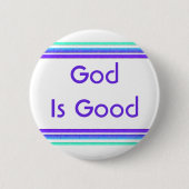 Gott ist gut button (Vorderseite)