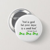 Gott ist gut button (Vorne & Hinten)