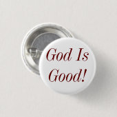 Gott ist gut! button (Vorne & Hinten)