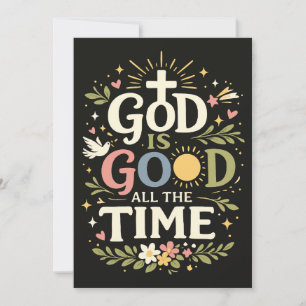 Gott ist gut die ganze Zeit Christlicher Glaubensz Einladung