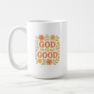 Gott ist gut Floral Christlicher Glaubenszitat Kaffeetasse