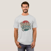Gott ist gut - Retro Christlich T-Shirt (Vorne ganz)
