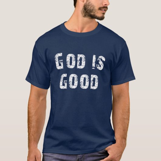 Gott ist gut T-Shirt (Vorderseite)