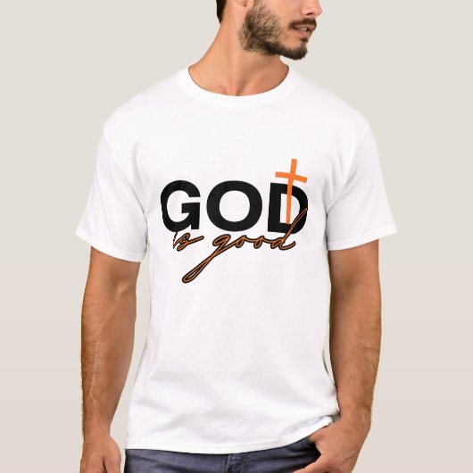 Gott ist gut T-Shirt (Vorderseite)