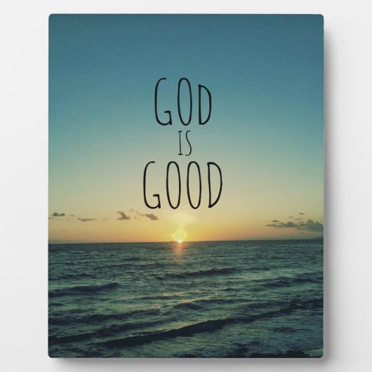 Gott ist guter Zitat Fotoplatte (Vorderseite)