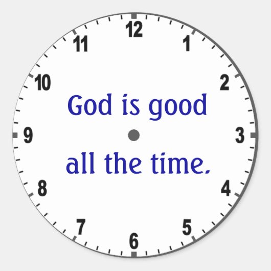 "Gott ist immer gut" Aufkleber (Vorderseite)