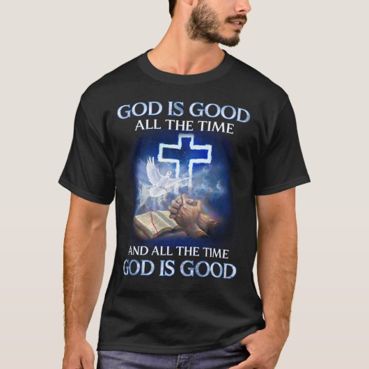 Gott ist immer gut T-Shirt (Vorderseite)