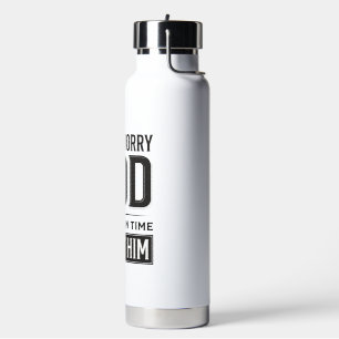 Gott ist immer pünktlich Christliches Typografie-D Trinkflasche