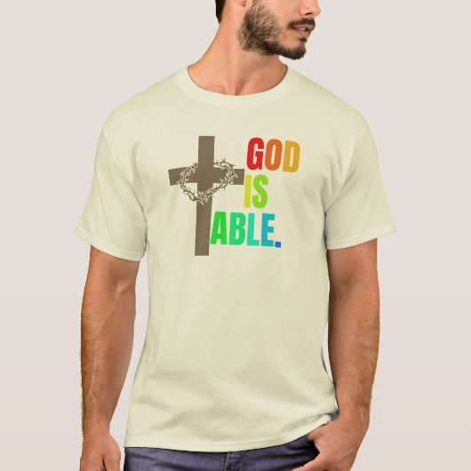 GOTT IST IN DER LAGE. T-Shirt (Vorderseite)