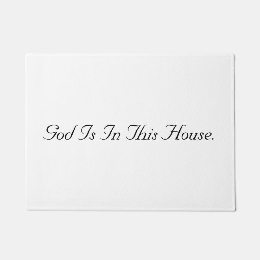 Gott ist in diesem Haus Fußmatte (Vorderseite)