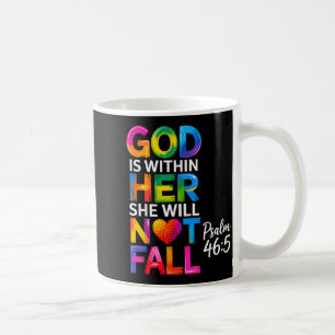 Gott ist in ihr, sie wird nicht fallen Psalm 46-5  Kaffeetasse