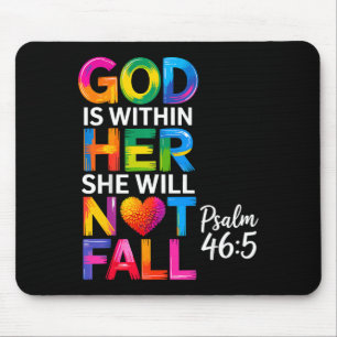 Gott ist in ihr, sie wird nicht fallen Psalm 46-5 Mousepad