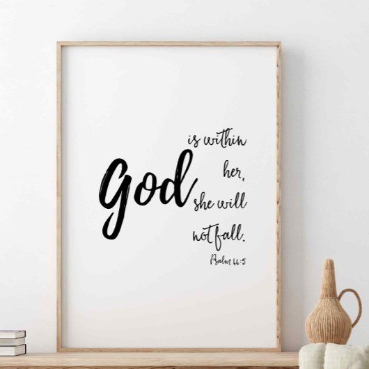 Gott ist in ihr wird sie nicht fallen, Psalm 46:5 Poster