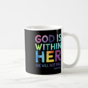Gott ist in ihr wird sie nicht Versagt Psalm 465 R Kaffeetasse