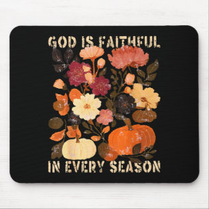 Gott ist in jeder Jahreszeit treu, florale Herbst- Mousepad