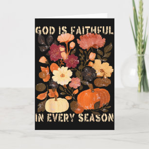 Gott ist in jeder Jahreszeit treu Florales Herbst- Karte
