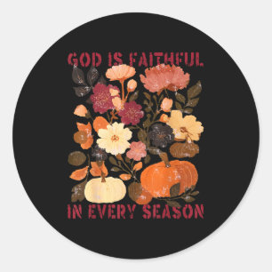 Gott ist in jeder Jahreszeit treu Florales Herbst- Runder Aufkleber