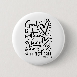Gott ist innerhalb ihres Psalm-46:5 Button