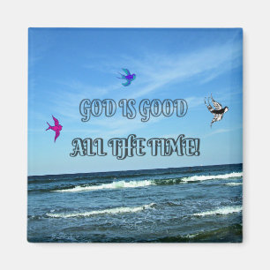 Gott ist jederzeit gut magnet