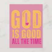Gott ist jederzeit gut postkarte (Vorderseite)