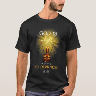 Gott ist Licht in ihm gibt es überhaupt keine Fins T-Shirt