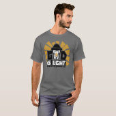 Gott ist Licht T-Shirt (Vorne ganz)