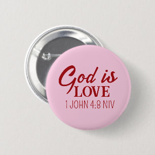Gott ist Liebe Bibel Verse Christlicher Glaube Ros Button