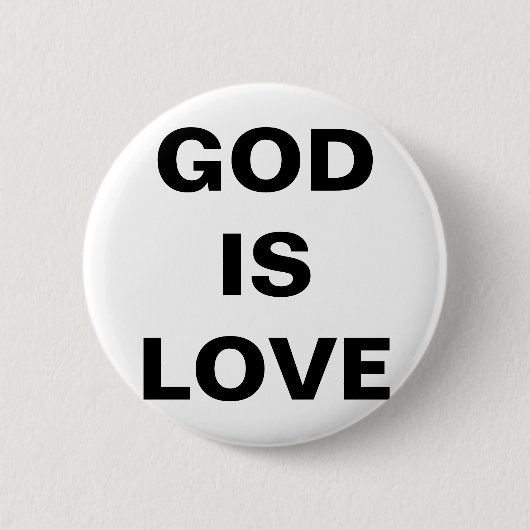 Gott ist Liebe Button (Vorderseite)