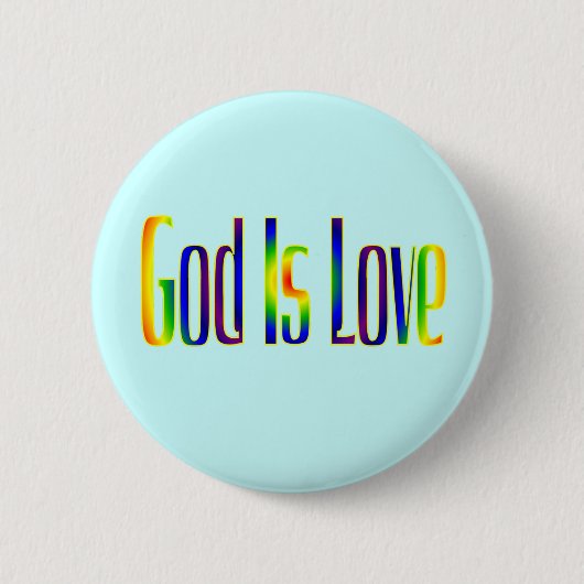 Gott ist Liebe Button (Vorderseite)