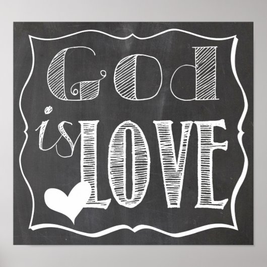 Gott ist Liebe Chalk Board Poster (Vorne)