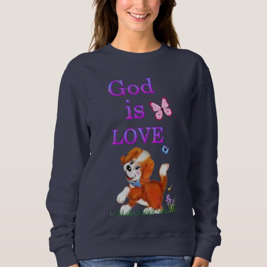 Gott ist Liebe Sweatshirt (Vorderseite)