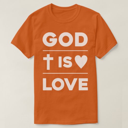 Gott ist Liebe T-Shirt (Design vorne)