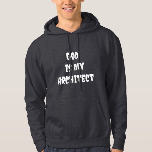 Gott ist mein Architekt Hoodie (Vorderseite)