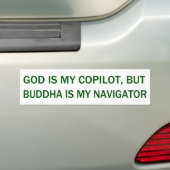 Gott ist mein Kopilot, aber Buddha ist mein Autoaufkleber (Auf Auto)