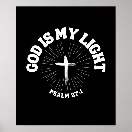 Gott ist mein Licht - Psalm 27:1 Poster (Vorne)