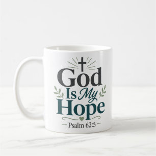 Gott ist meine Hoffnung Christlicher Glaubenszitat Kaffeetasse