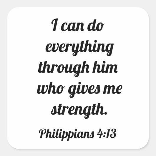 Gott ist meine Stärke Philippinen 4:13 Quadratischer Aufkleber (Vorderseite)
