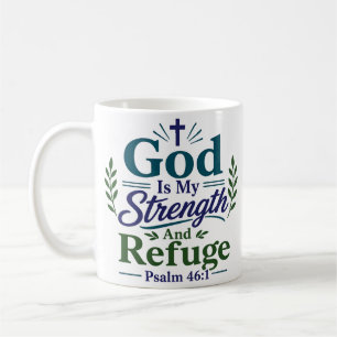 Gott ist meine Stärke und Zuflucht Ermutigungszita Kaffeetasse