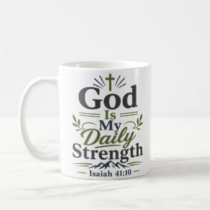 Gott ist meine tägliche Stärke Moderner biblischer Kaffeetasse