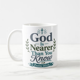Gott ist näher, als du weißt - Inspirierendes Glau Kaffeetasse